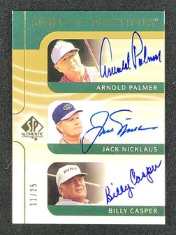 2003 SP Authentic Arnold Palmer Jack Nicklaus Billy Casper AUTO /25 MBA AUTH
