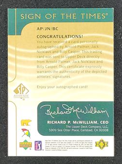 2003 SP Authentic Arnold Palmer Jack Nicklaus Billy Casper AUTO /25 MBA AUTH