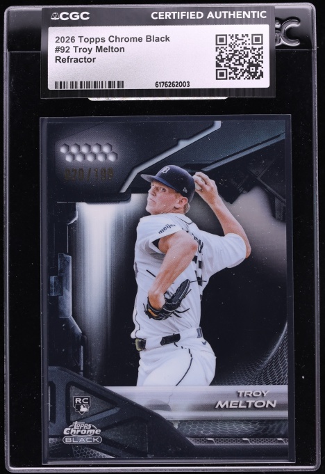 2026 Topps Chrome Black Refractor Troy Melton ROOKIE /199 #92 CGC AUTH