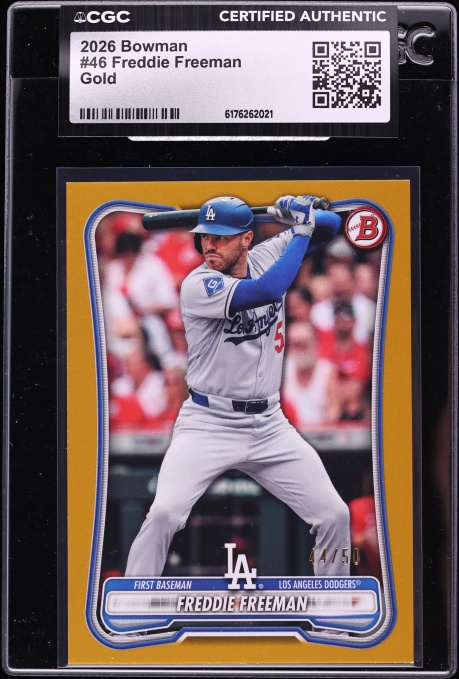 2026 Bowman Gold Freddie Freeman /50 #46 CGC AUTH