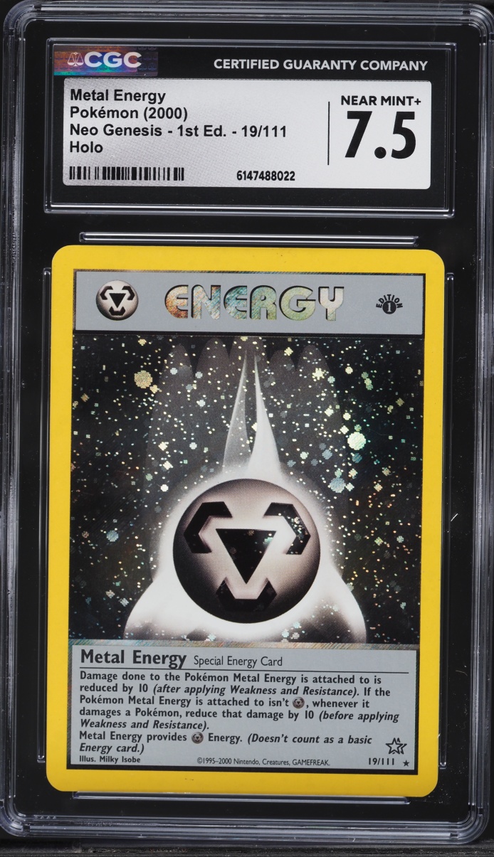 2000 Pokemon Neo Genesis 1st Edition Holo Metal Energy #19 CGC 7.5 NRMT+