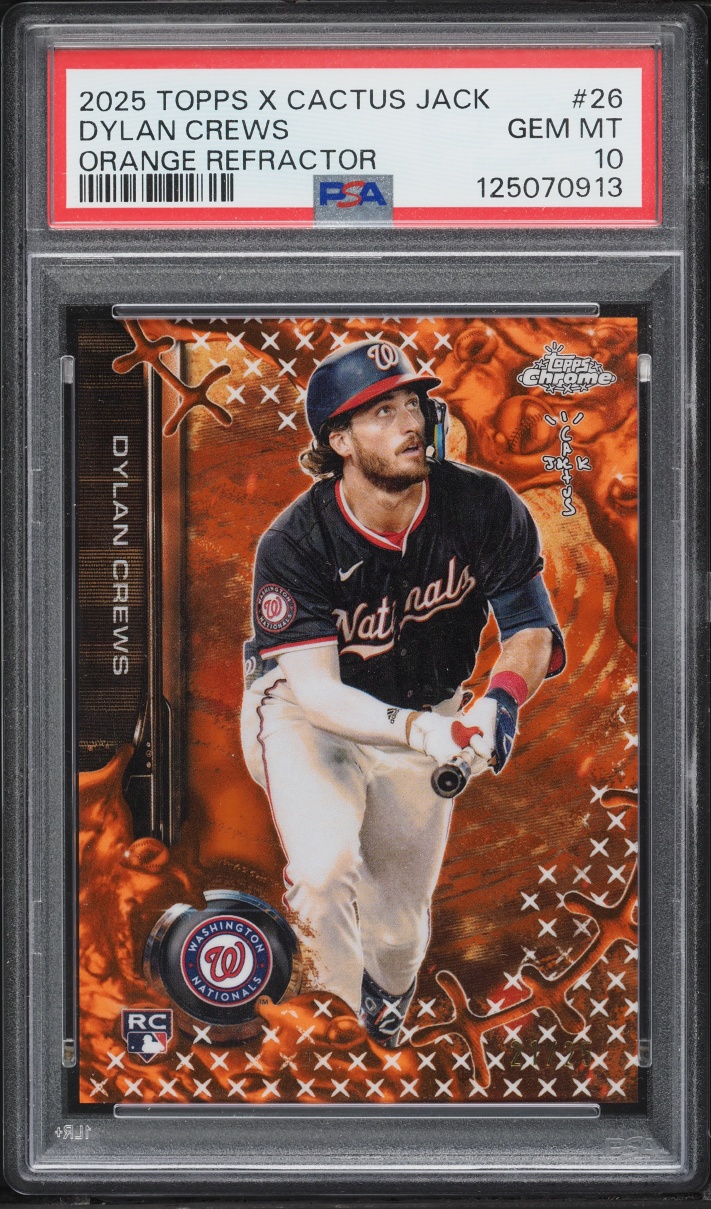 2025 Topps Chrome X Cactus Jack Orange Refractor Dylan Crews ROOKIE /25 #26 PSA 10 GEM MINT