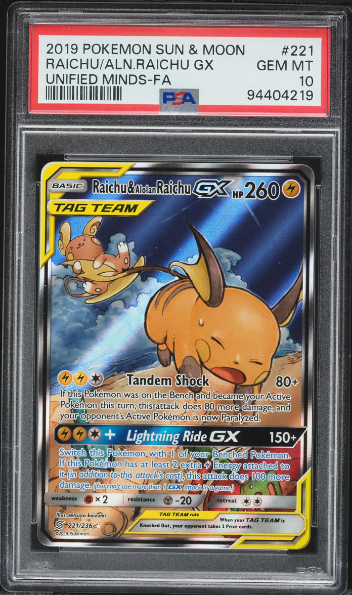 2019 Pokemon Sun & Moon Unified Minds Full Art Raichu & Alolan Raichu GX #221 PSA 10 GEM MINT