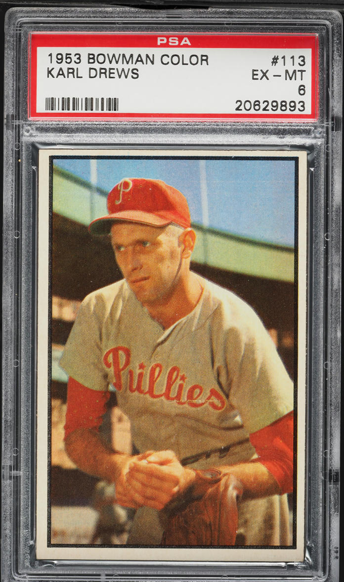 1953 Bowman Color Karl Drews #113 PSA 6 EXMT