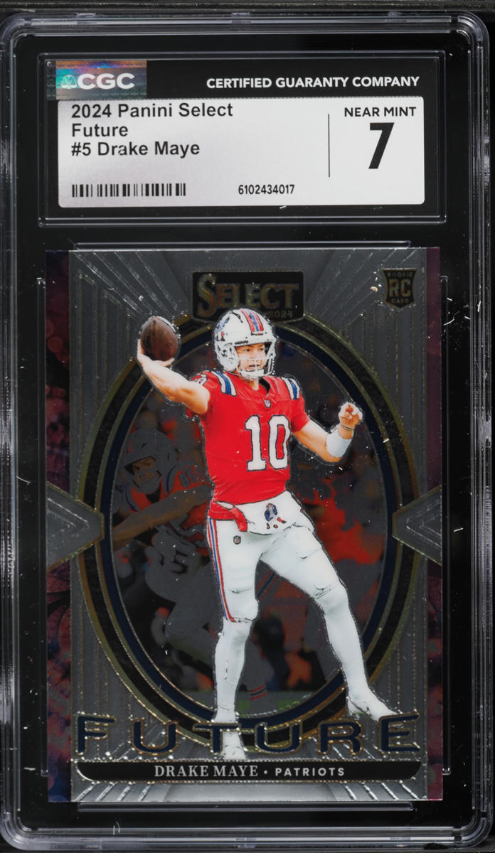2024 Select Future Drake Maye ROOKIE #5 CGC 7 NRMT