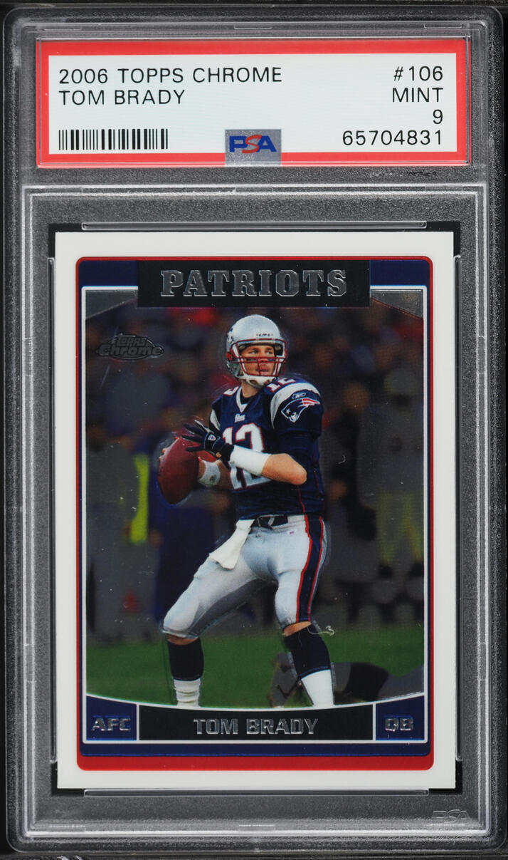 2006 Topps Chrome Tom Brady #106 PSA 9 MINT
