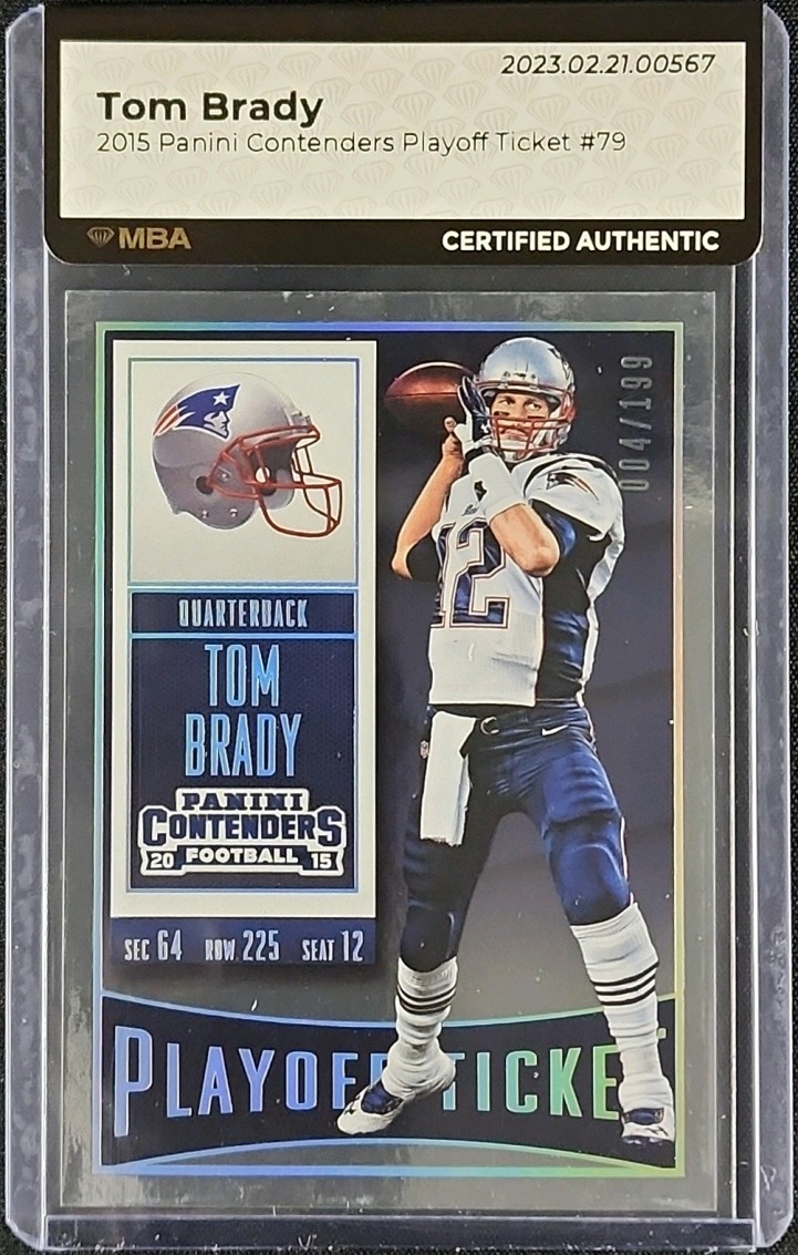 2015 Panini Contenders Playoff Ticket Tom Brady /199 #79 MBA AUTH