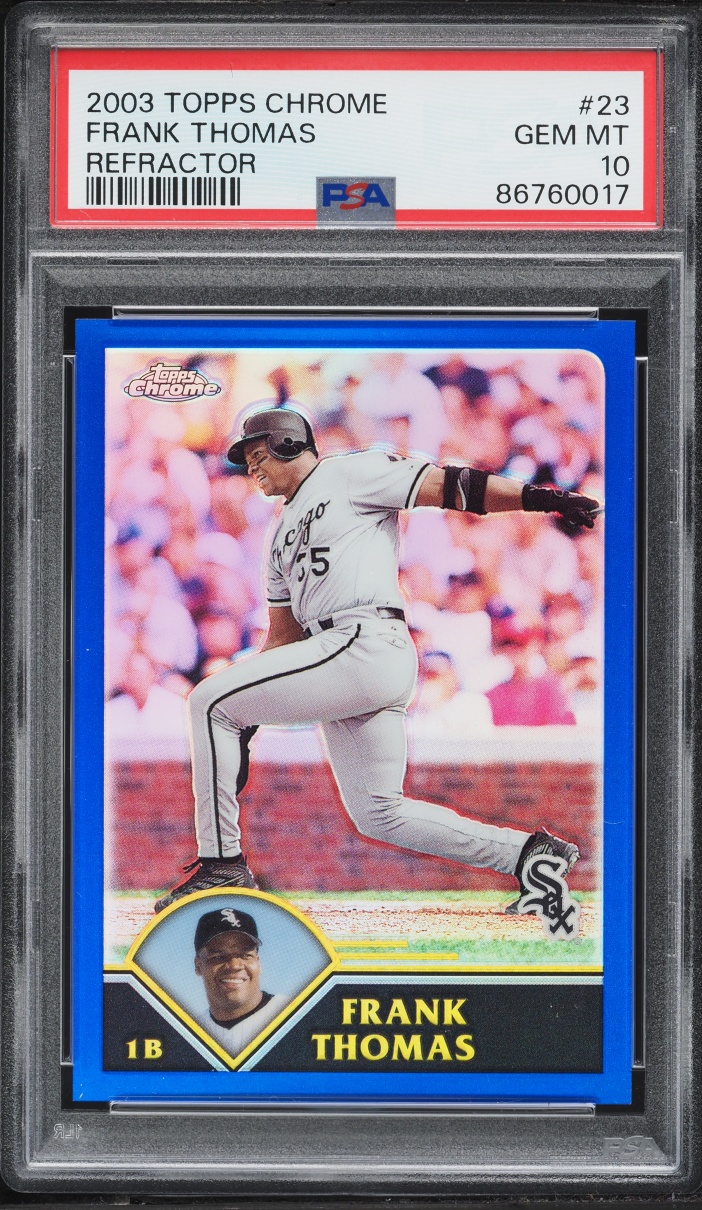 2003 Topps Chrome Refractor Frank Thomas /699 #23 PSA 10 GEM MINT - Photo 1