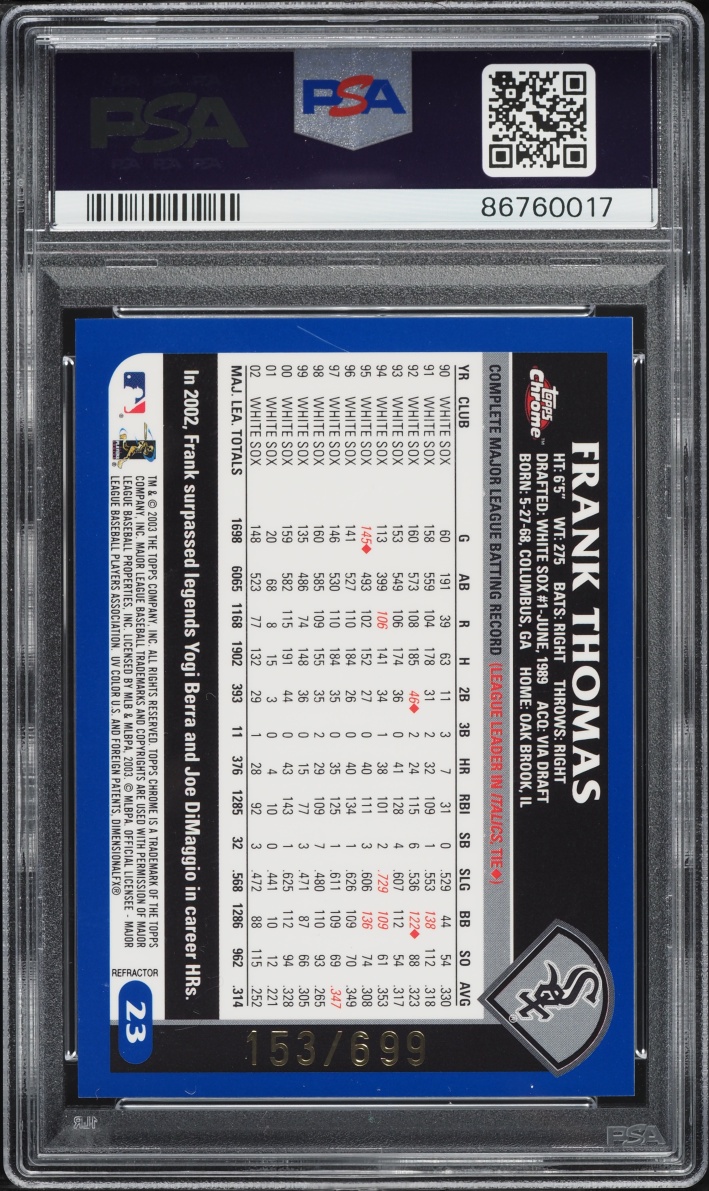 2003 Topps Chrome Refractor Frank Thomas /699 #23 PSA 10 GEM MINT - Photo 2