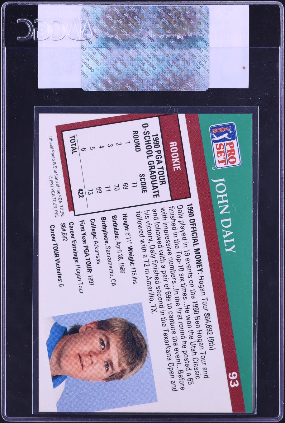 1991 Pro Set PGA Tour Golf John Daly ROOKIE #93 CGC AUTH