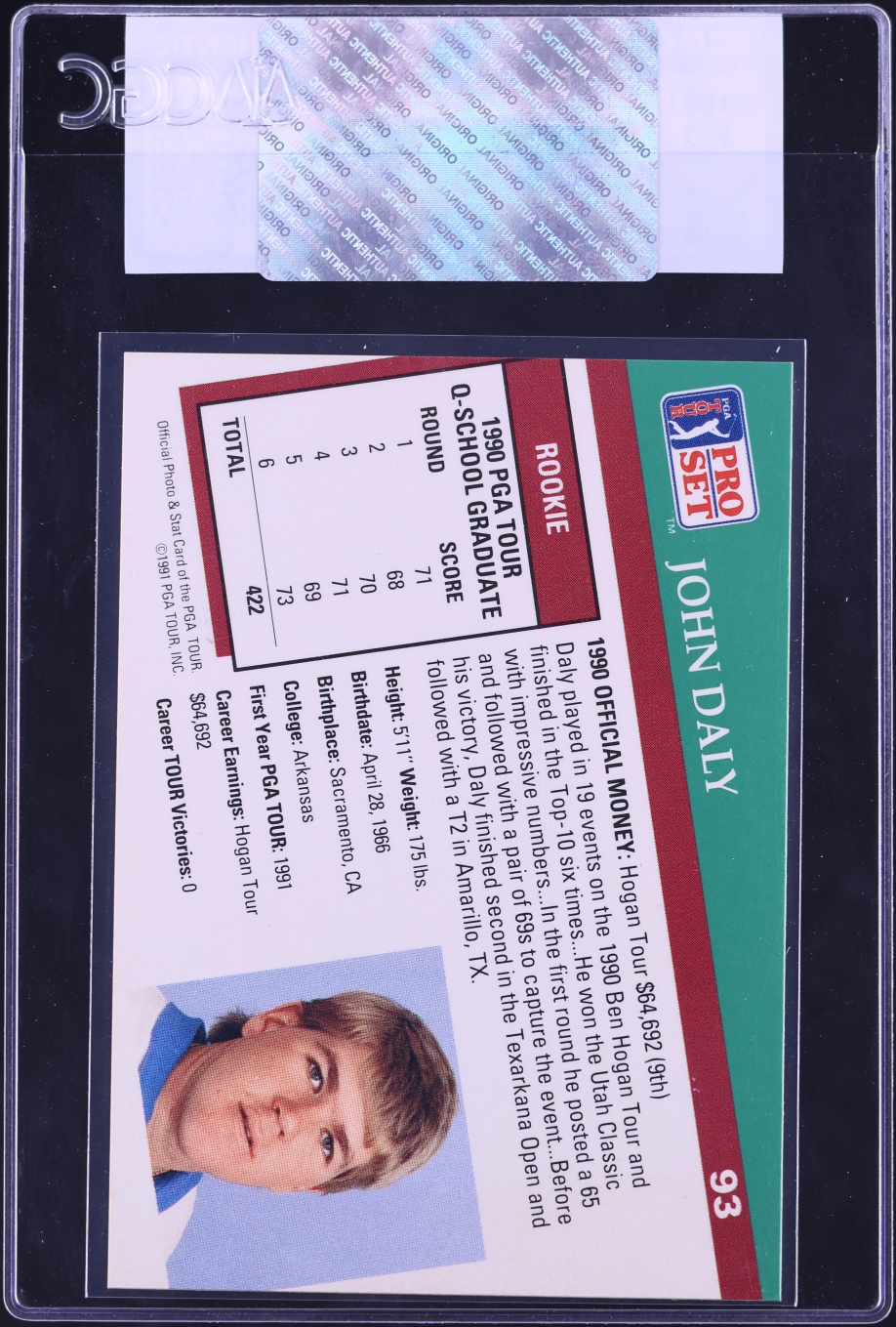 1991 Pro Set PGA Tour Golf John Daly ROOKIE #93 CGC AUTH