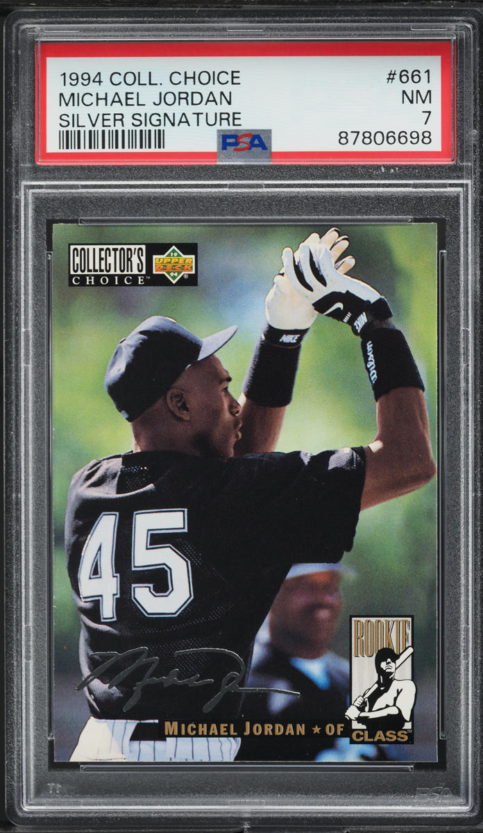 1994 Collector's Choice Silver Signature Michael Jordan ROOKIE #661 PSA 7 NRMT