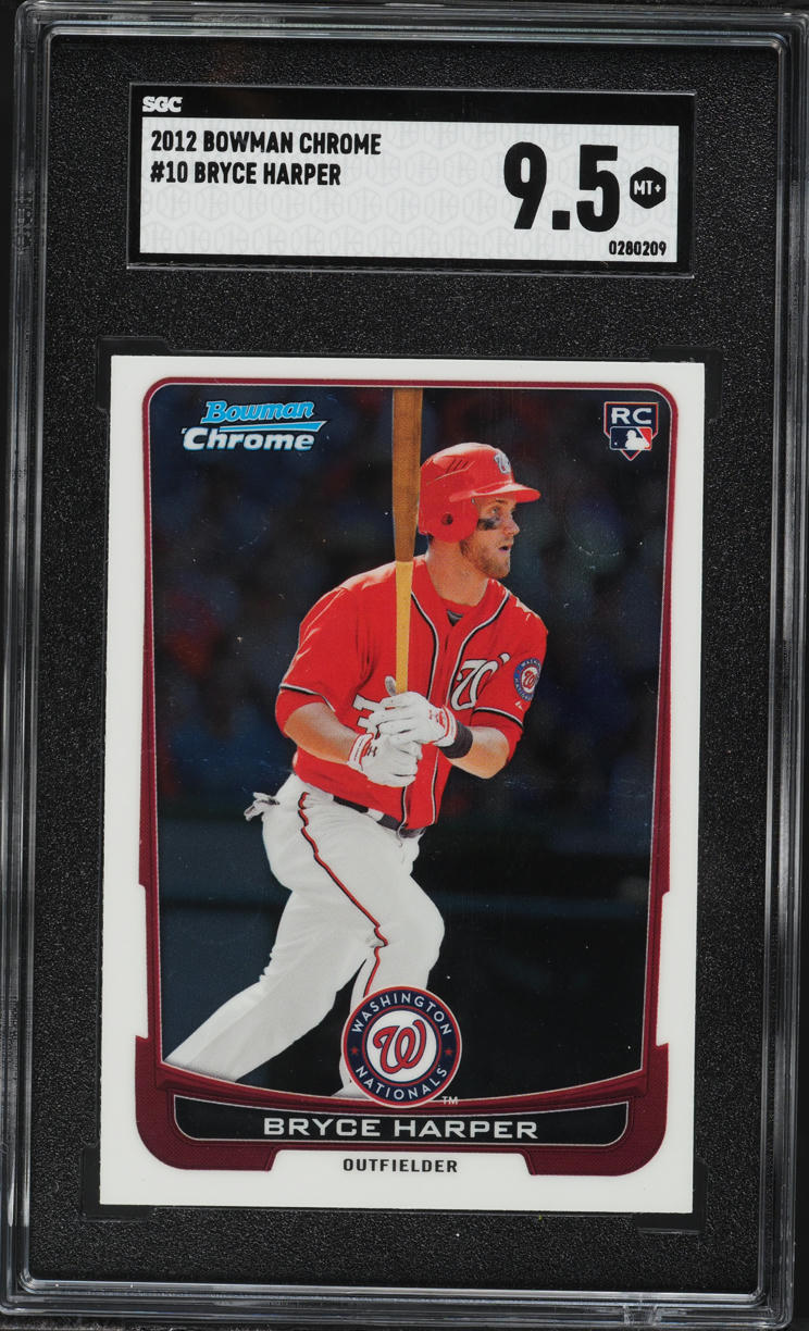 2012 Bowman Chrome Bryce Harper ROOKIE #10 SGC 9.5 MINT+