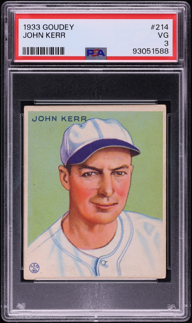 1933 Goudey John Kerr #214 PSA 3 VG