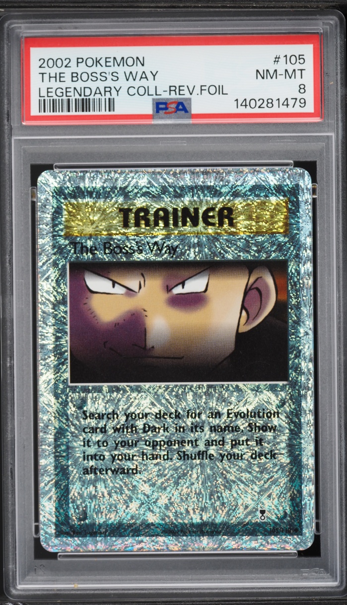 2002 Pokemon Legendary Collection Reverse Holo The Boss's Way #105 PSA 8 NM-MT