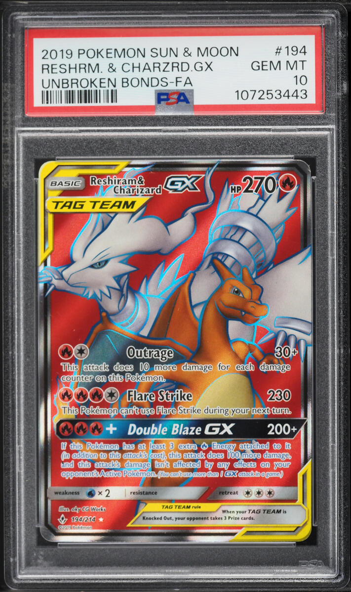2019 Pokemon Sun & Moon Unbroken Bonds Full Art Reshiram & Charizard GX #194 PSA 10 GEM MINT