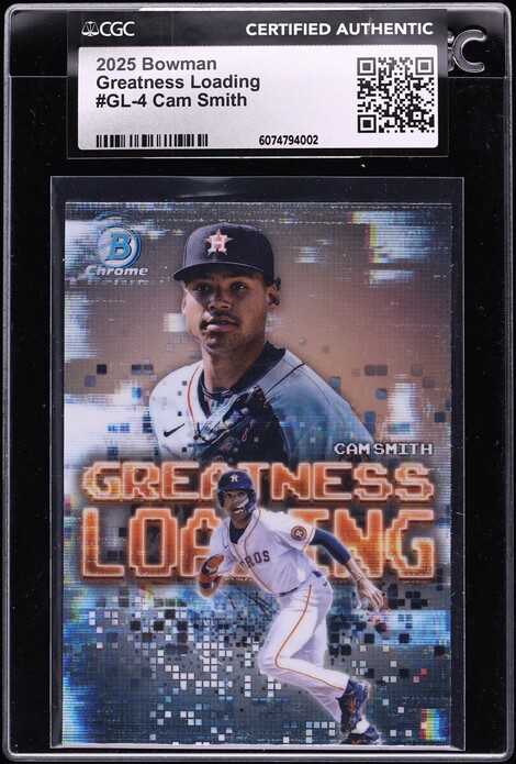2025 Bowman Chrome Greatness Loading Cam Smith PROSPECT #GL-4 CGC AUTH