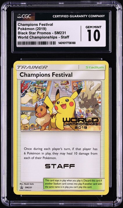2019 Pokemon Sun & Moon Promos World Champ Staff Champions Festival #SM231 CGC 10 GEM MINT