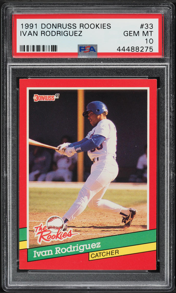 1991 Donruss The Rookies Ivan Rodriguez ROOKIE #33 PSA 10 GEM MINT