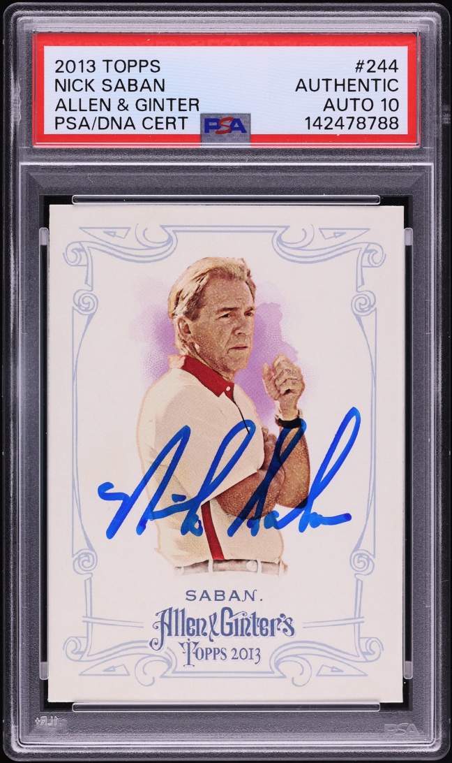 2013 Topps Allen & Ginter Nick Saban AUTO DNA 10 #244 PSA AUTH