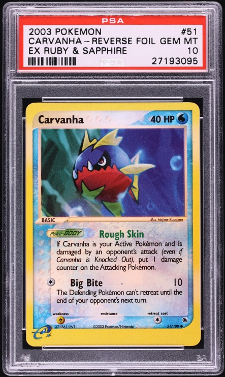 2003 Pokemon EX Ruby & Sapphire Reverse Holo Carvanha #51 PSA 10 GEM MINT
