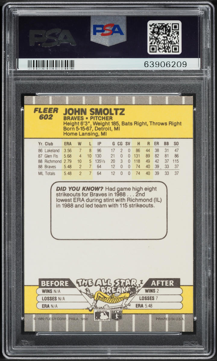 1989 Fleer John Smoltz ROOKIE #602 PSA 10 GEM MINT