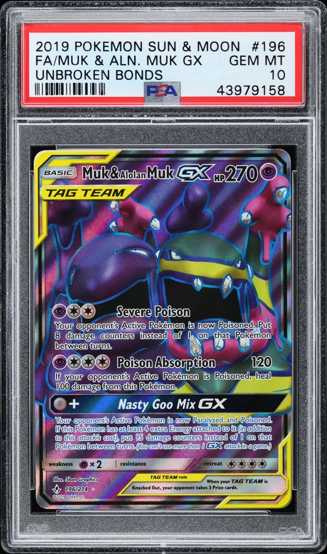 2019 Pokemon Sun & Moon Unbroken Bonds Full Art Muk & Alolan Muk GX #196 PSA 10 GEM MINT