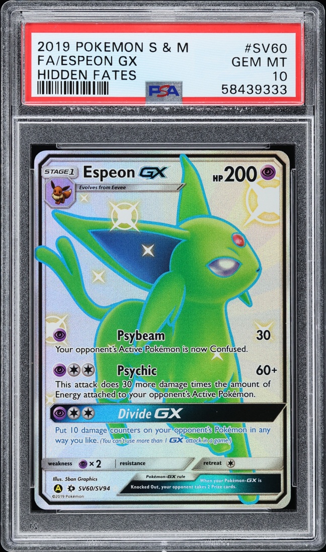 2019 Pokemon Sun & Moon Hidden Fates Full Art Shiny Espeon GX #SV60 PSA 10 GEM MINT