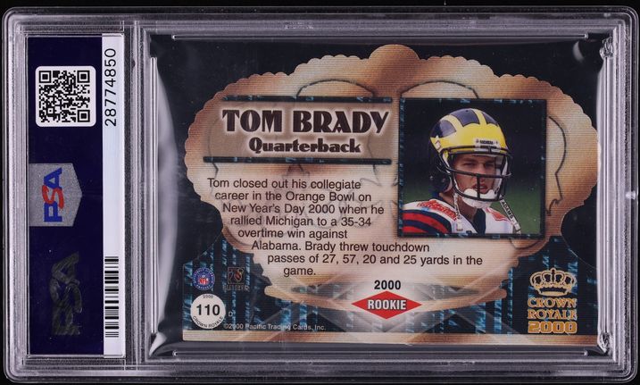 2000 Pacific Crown Royale Tom Brady ROOKIE AUTO #110 PSA 10 GEM MINT - Photo 2