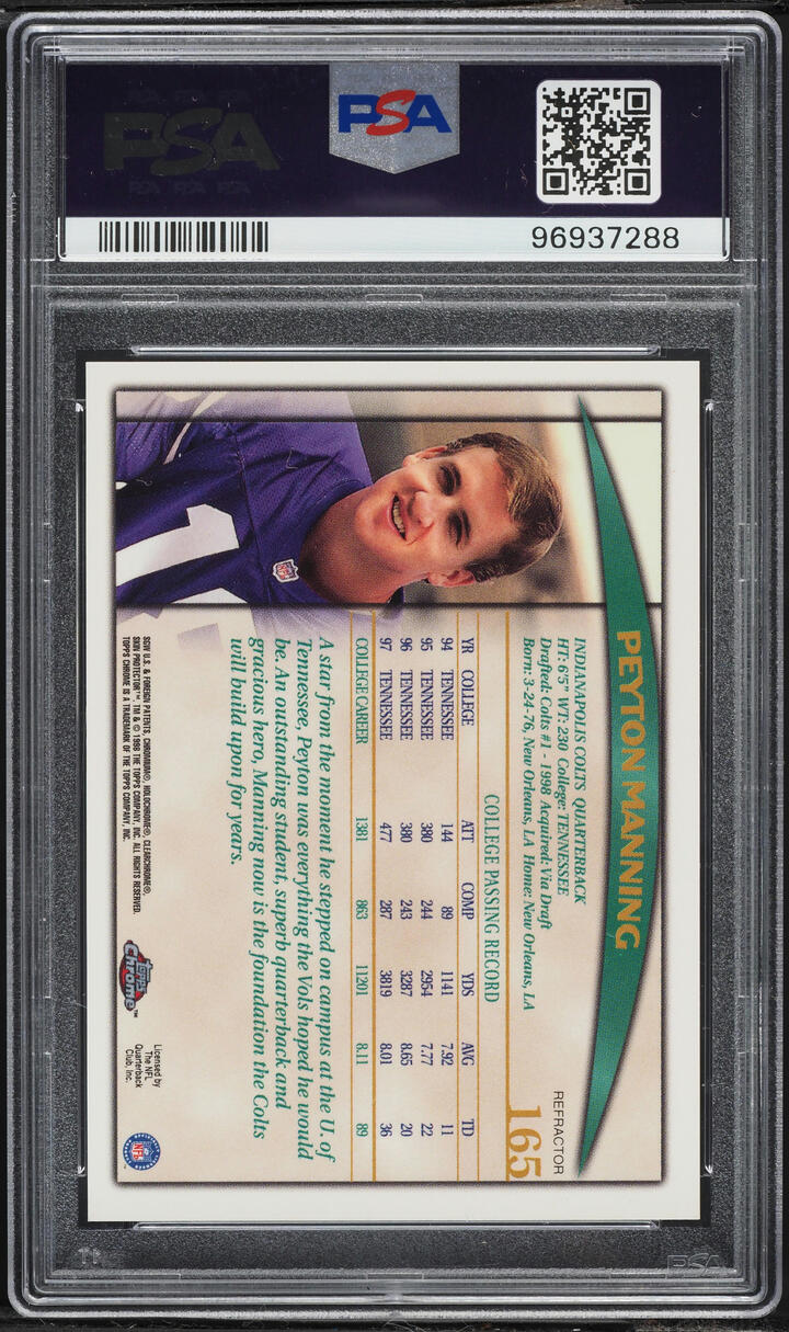 1998 Topps Chrome Refractor Peyton Manning ROOKIE #165 PSA 10 GEM MINT