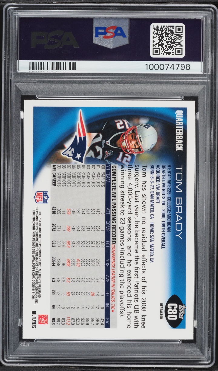 2010 Topps Chrome Refractor Tom Brady #C80 PSA 9 MINT