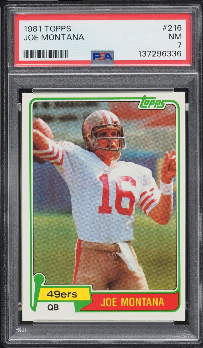 1981 Topps Football Joe Montana ROOKIE #216 PSA 7 NRMT