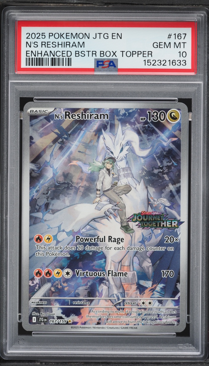2025 Pokemon SV Journey Together Enhanced Booster Display IR N's Reshiram #167 PSA 10 GEM MINT