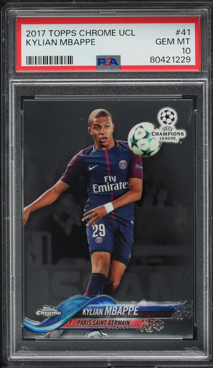 2017 Topps Chrome UEFA Kylian Mbappe ROOKIE #41 PSA 10 GEM MINT