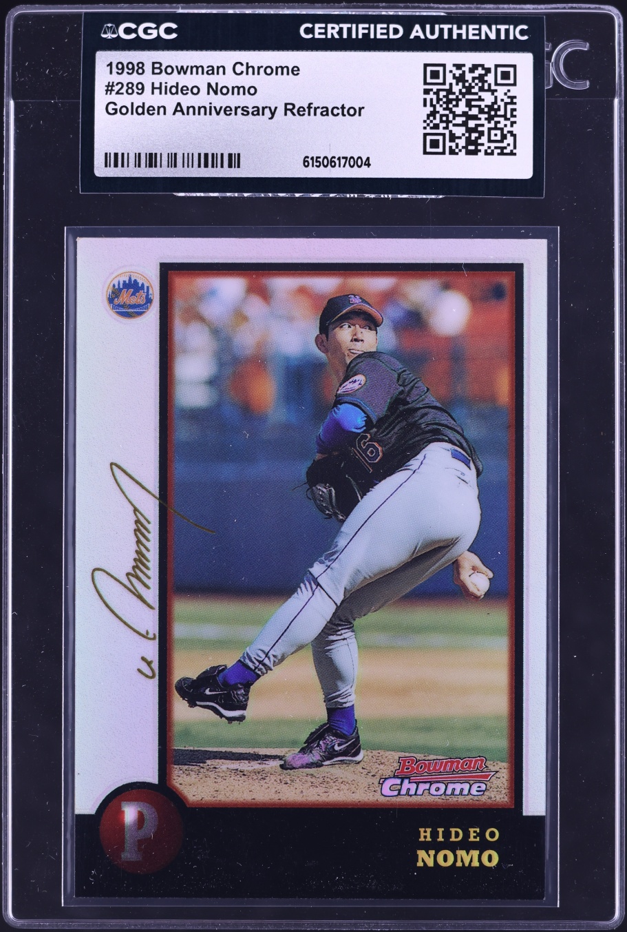 1998 Bowman Chrome Golden Anniversary Refractor Hideo Nomo /5 #289 CGC AUTH - Photo 1