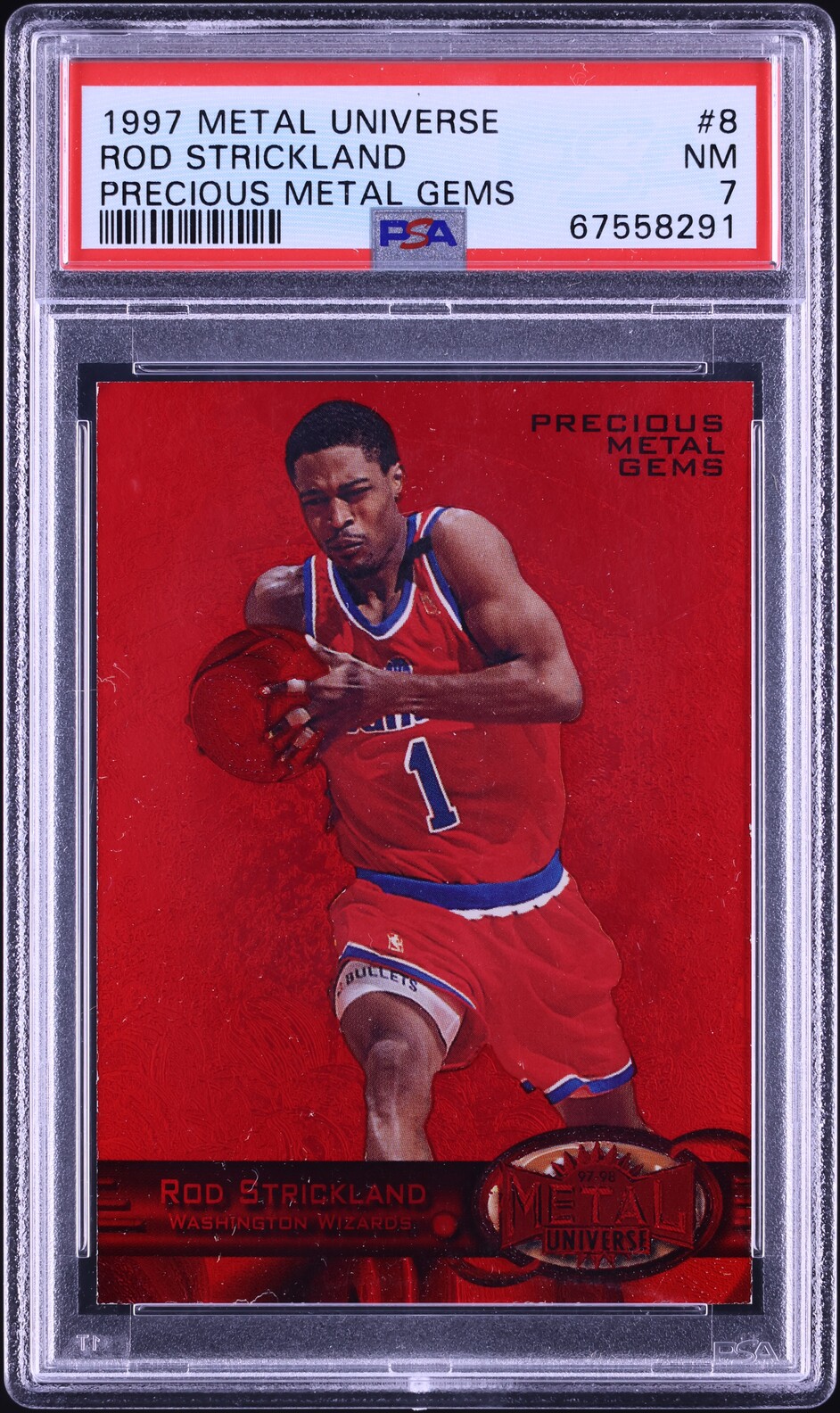 1997 Metal Universe Precious Metal Gems PMG Red Rod Strickland /100 #8 PSA 7