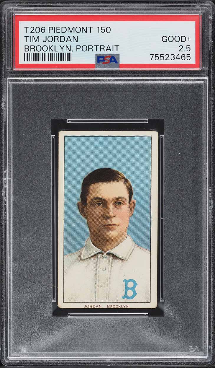 1909-11 T206 Tim Jordan BROOKLYN, PORTRAIT PSA 2.5 GD+