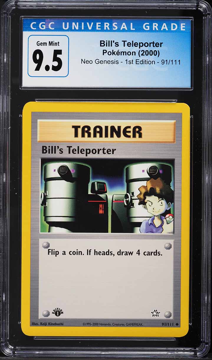 2000 Pokemon Neo Genesis 1st Edition Bill's Teleporter #91 CGC 9.5 GEM MINT