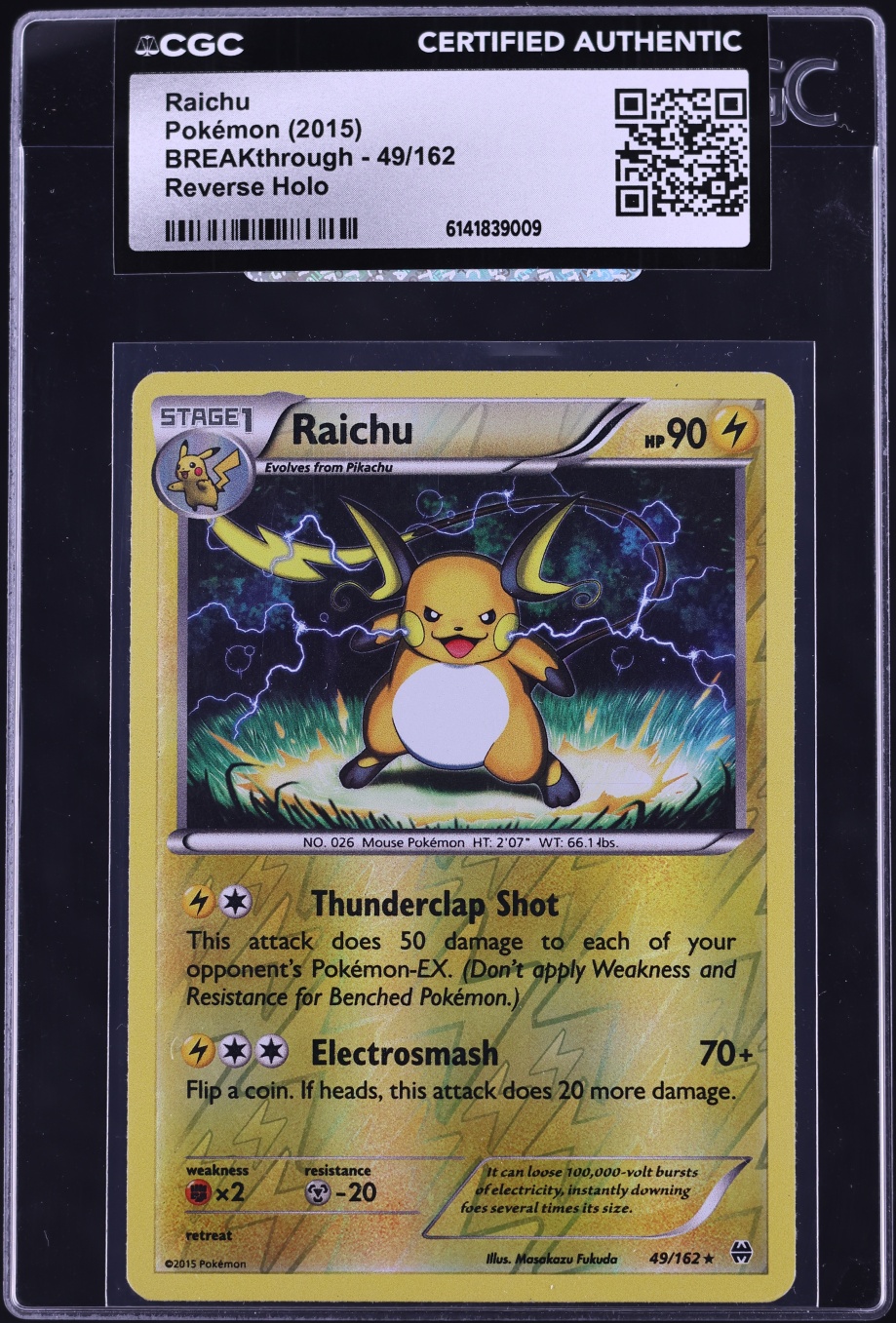 2015 Pokemon XY BREAKthrough Reverse Holo Raichu #49 CGC AUTH