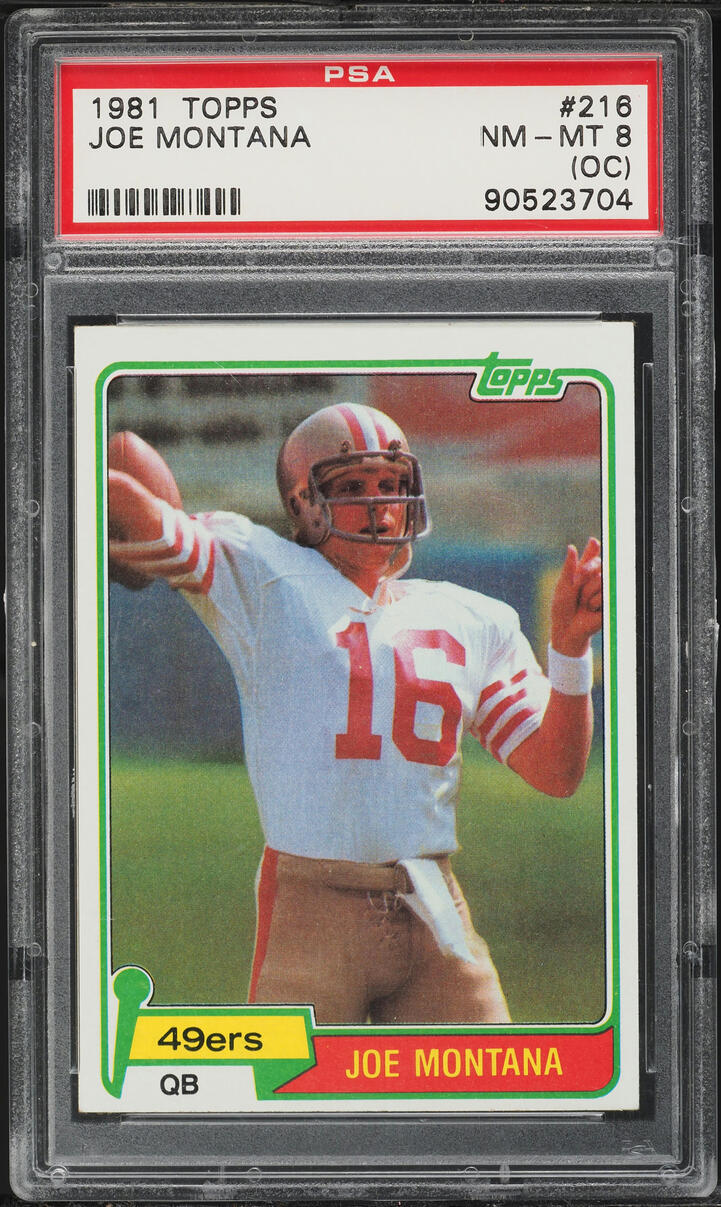 1981 Topps Football Joe Montana ROOKIE #216 PSA 8(oc) NM-MT
