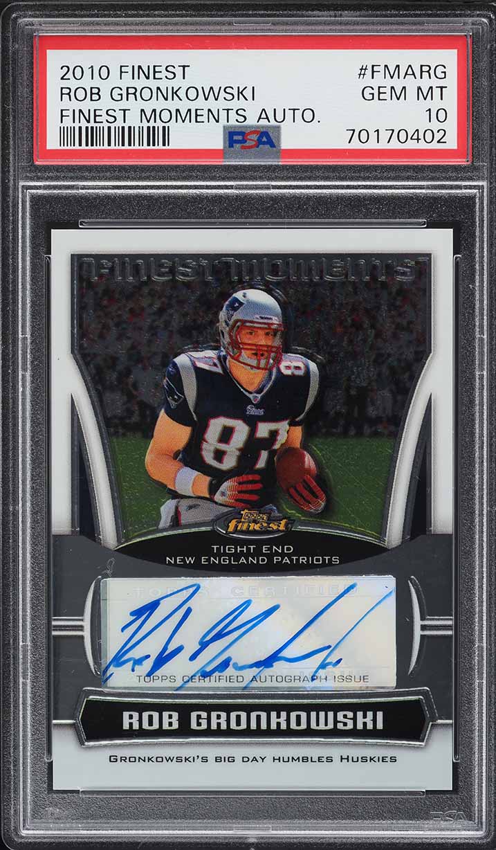2010 Finest Moments Rob Gronkowski ROOKIE AUTO #FMA-RG PSA 10 GEM MINT