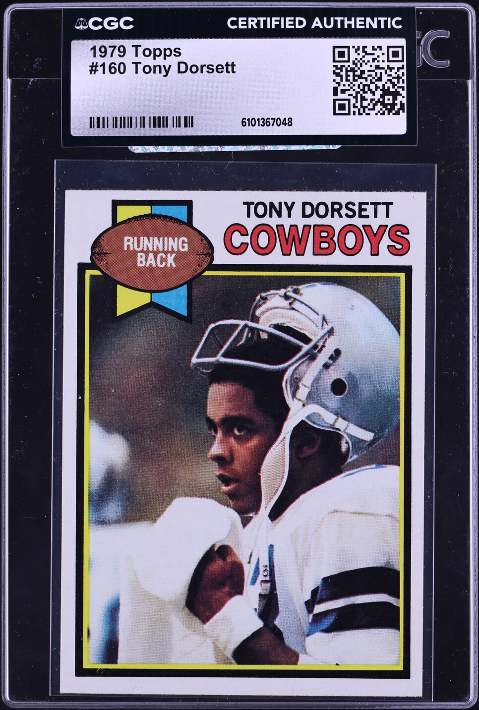 1979 Topps Football Tony Dorsett #160 CGC AUTH