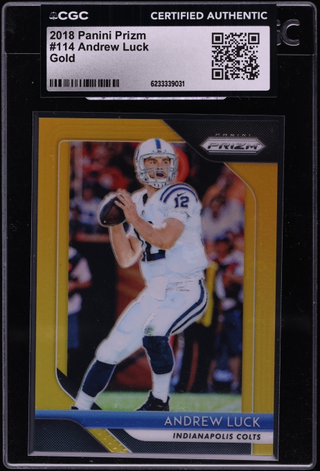 2018 Panini Prizm Gold Andrew Luck 10/10 #114 CGC AUTH