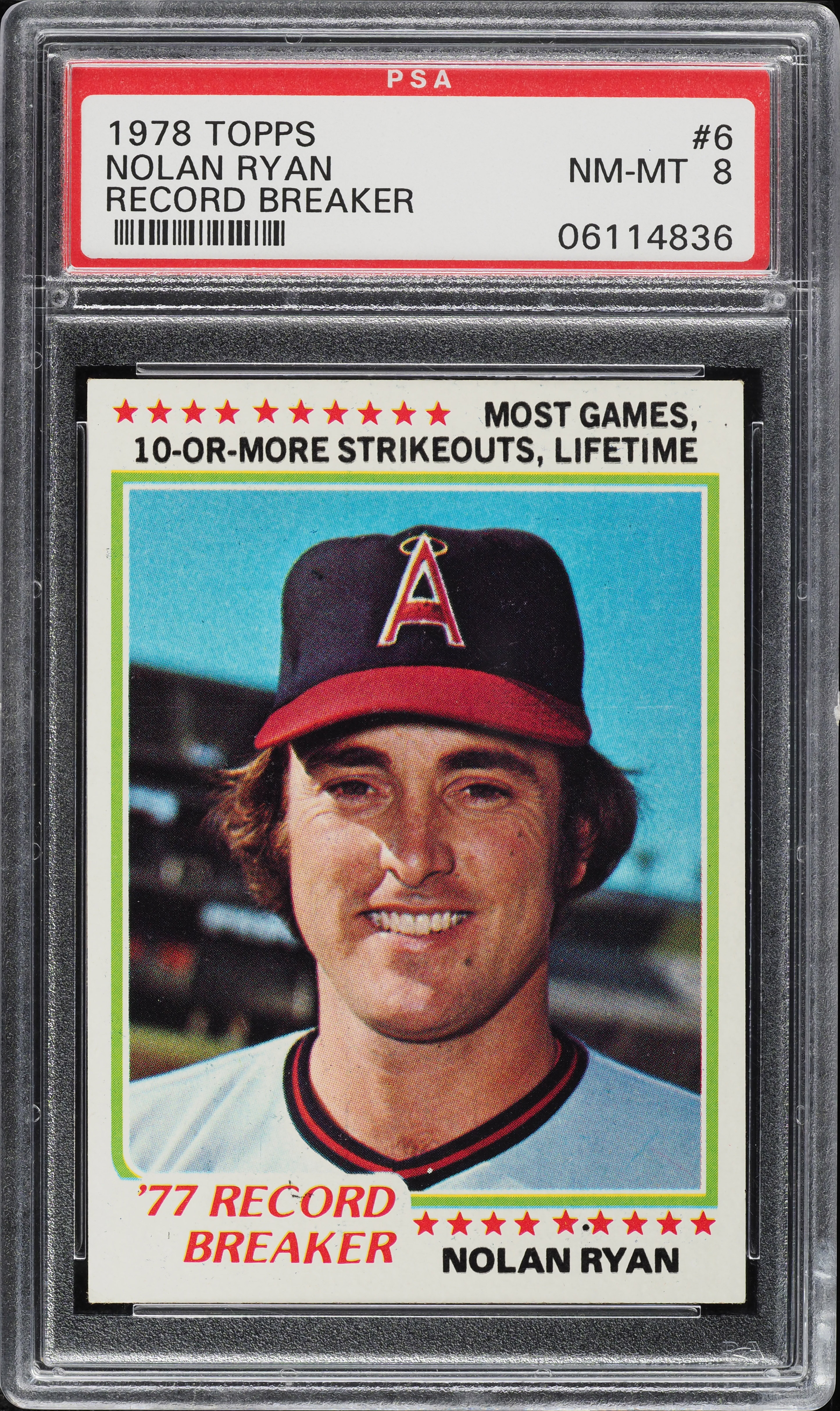 1978 Topps Nolan Ryan RECORD BREAKER #6 PSA 8 NM-MT on