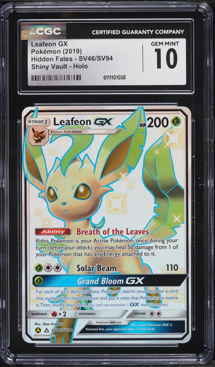 2019 Pokemon Sun & Moon Hidden Fates Shiny Vault Shiny Leafeon GX #SV46 CGC 10 GEM MINT