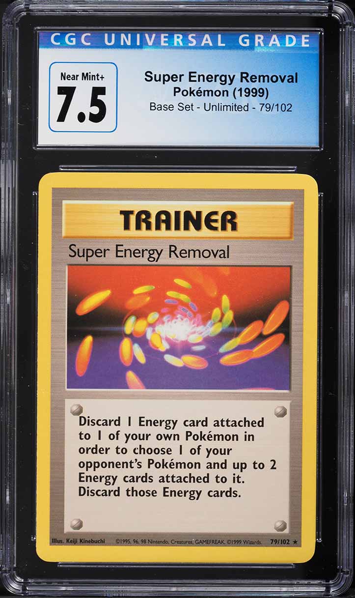 1999 Pokemon Base Set Super Energy Removal #79 CGC 7.5 NRMT+