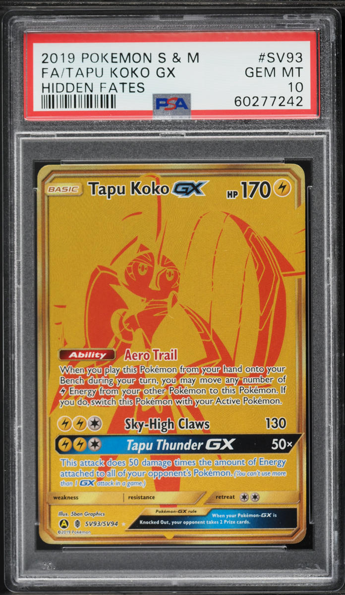 2019 Pokemon Sun & Moon Hidden Fates Gold Rare Tapu Koko GX #SV93 PSA 10 GEM MINT