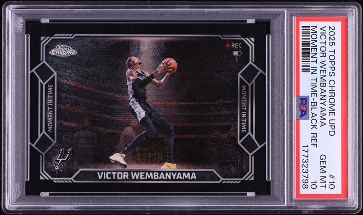 2025 Topps Chrome Update Moment In Time Black Refractor Victor Wembanyama /10 #10 PSA 10 GEM