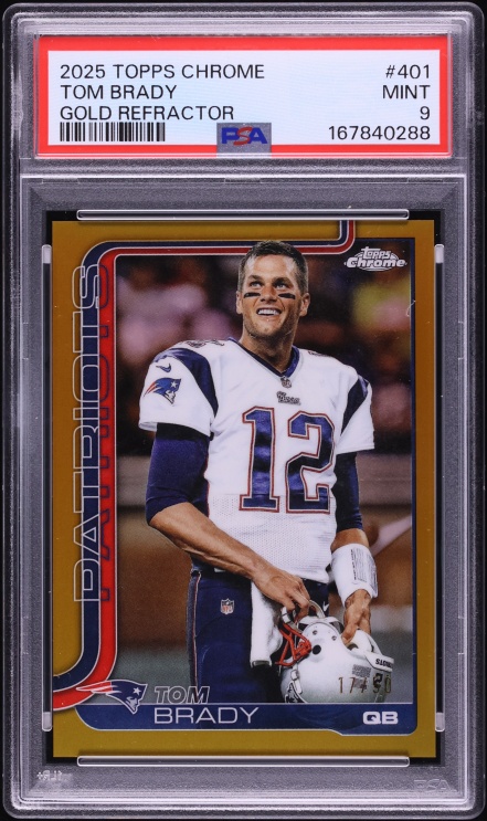 2025 Topps Chrome Gold Refractor Tom Brady /50 #401 PSA 9 MINT
