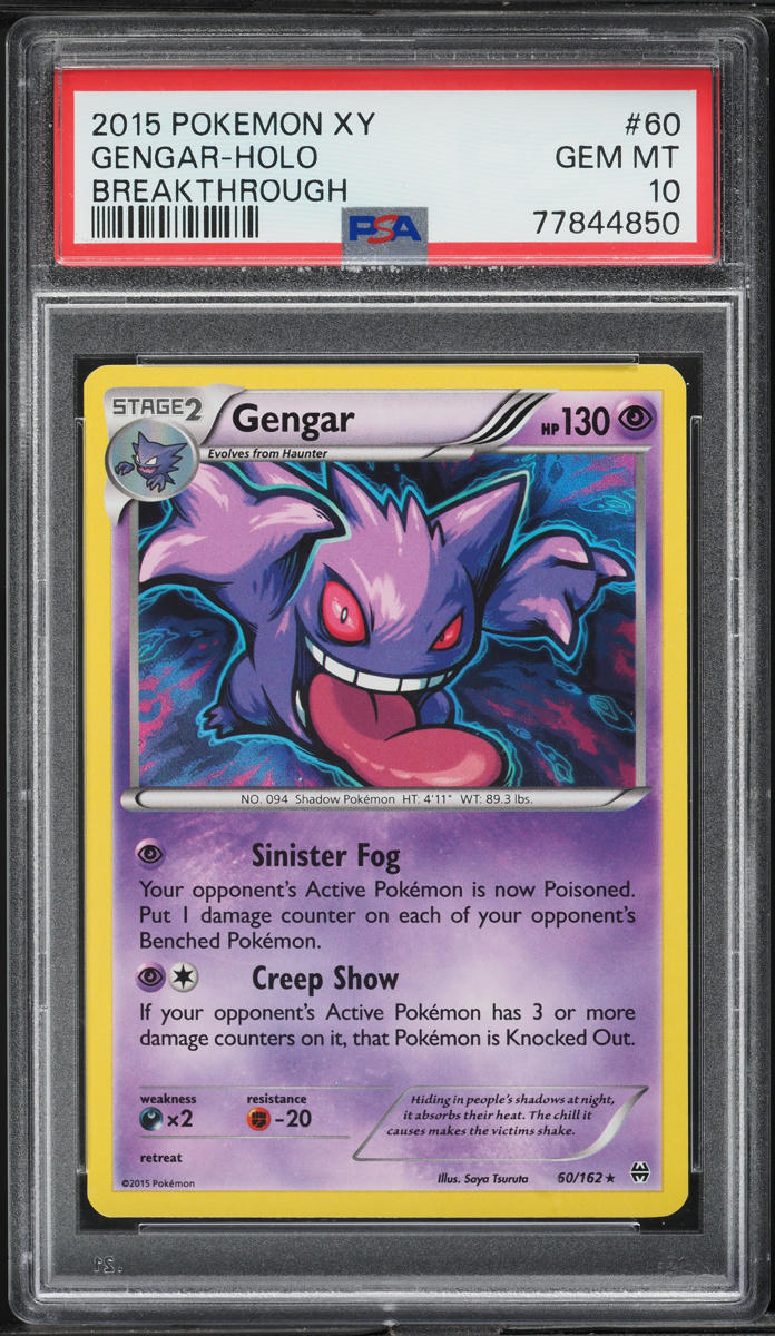 2015 Pokemon XY BREAKthrough Holo Gengar #60 PSA 10 GEM MINT